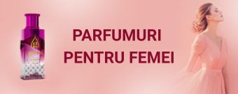 Parfumuri pentru femei